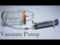 How to Make Vacuum Pump and Vacuum Chamber