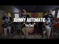 Johnny Automatic - "She Said" Live! from The Rock Room