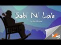 Sabi Ni Lola by Ian Quiruz | Musiko Season 3