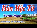 Karaoke - Hàn Mặc Tử -Tone Nam - Nhạc Sống - gia huy beat