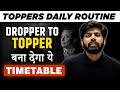 BEST Time Table for every Student | Topper's Secret Daily Study Routine | Dropper to IIT Bombay 🔥