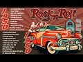 Oldies Mix 50s 60s Rock n Roll 🔥 Timeless Rock n Roll 50s 60s🔥 Rock n Roll 50s 60s Classics Hits