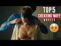 Best wife cheating movies | wife's infidelity | cheating wife affair movies