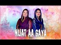 New Christmas song Nijat Aa Gaya by Tehmina Tariq and Mariyana Nishat
