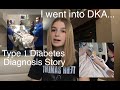 My DKA and Type 1 Diabetes Diagnosis Story (CHECK BIO!!)