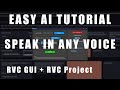 RVC Tutorial - Speak in any voice! - Retrieval-based Voice Conversion - Easy AI Voice Tutorial
