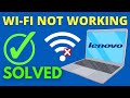 How to Fix Wi-Fi is Not Connecting to Lenovo Laptops Problem in Windows 10/8/7 [2022]
