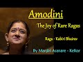 Amodini - Raga Kabiri Bhairav by Manjiri Asanare Kelkar