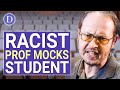 RACIST Professor SHAMES STUDENT Because of HIS RACE | @DramatizeMe