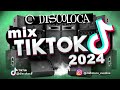 MIX TIKTOK 2024 ( DJ DISCOLOCA ) Electro Latino , Tech House , Urban Techno , Reggaeton , Dembow