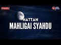 Mahligai Syahdu - Hattan (Lirik Video)