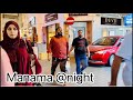 MANAMA NIGHT LIFE | RAW STREETS | BAHRAIN 🇧🇭 |WHAT TO EXPECT