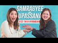 Samragyee and Upasana | Ultimate Friendship Test