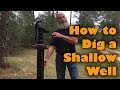 Digging a Shallow Well