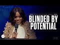 Blinded by Potential x Sarah Jakes Roberts