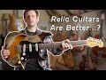 What's The Deal With Relic Guitars?!