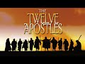 The Story of the Twelve Apostles | Full Movie | Joseph Steven | Dennis Dotson | Sam Gantous