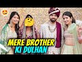 Ghar mein aayi Khushiyaan😍 |Mere Brother Ki Dulhan