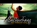 Salkwchang Full  Song  I New Kokborok Song 2023 I Mwkhang New Movie 2023 I Coming Soon I SSR