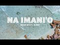 Sean Rii - Na Imani’o ft. J-Liko (Audio)