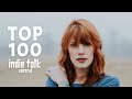 Top 100 Indie Folk (Part 1)