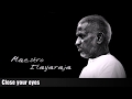 Ilayaraja songs while sleeping - non stop