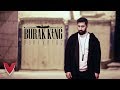 Burak King - Yanıyoruz (Official Video)