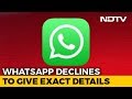 WhatsApp Israeli Spyware: Several Indian Users Hit By Israeli Spyware, WhatsApp Confirms To NDTV