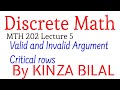 Discrete Math #5  | Valid and invalid arguments  | MTH202 lecture 5 |  Kinza Bilal