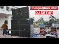 कभी ऐसा DJ SETUP नहीं देखा होगा।6 Bass,4 Top,5 Dj Amplifier Full Competition के लिए।