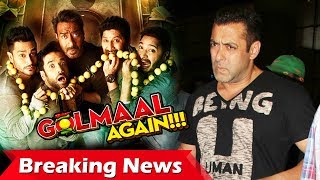 500 Crore Betting On Ajay Devgns Golmaal Again Salman Khan DOES A Mistake Again