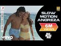 Slow Motion Angreza Full Video - Bhaag Milkha Bhaag|Farhan Akhtar|Sukhwinder Singh