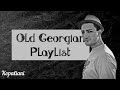 George Kopaliani // Old Georgian Playlist