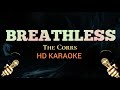 Breathless - The Corrs (HD Karaoke)