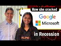 Tier 3 to Off Campus Google & Microsoft | How did this student crack both Internships?