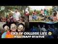 💔 END OF COLLEGE LIFE 😭 | WHATSAPP STATUS TAMIL | YS CREATIONS 2.0