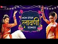Non Stop Lavani Songs - Video Jukebox | Wajle Ki Bara, Dolyavar Gogal Lava, Aase Wajwa Ki & More