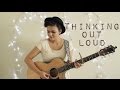 Thinking Out Loud - Ed Sheeran Cover