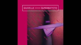 Gazzelle - Balena