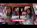 Swipe Ride ft. Swara Bhasker & Kashish | Kusha Kapila | Tinder India