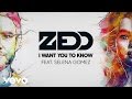 Zedd - I Want You To Know ft. Selena Gomez (Official Audio)