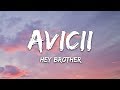 Avicii - Hey Brother (Lyrics)