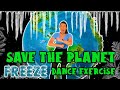 Save the Planet Dance | Earth Day Freeze Dance | Indoor PE Workout for Kids