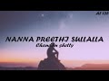 NANNA PREETHI SULLALLA LYRICAL VIDEO | Chandan Shetty | Lohith | STATUS |