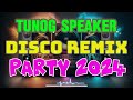 [VIRAL] BAGONG TUNOG SPEAKER DISCO REMIX PARTY 2024