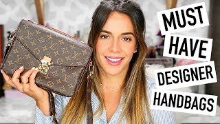 MY TOP 5 MUST HAVE DESIGNER BAGS | GUCCI, CHLOE, LOUIS VUITTON, YSL