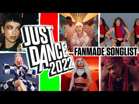 just dance 2022 new songs