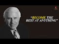 Mastering Excellence: 5 Proven Strategies from Jim Rohn to Excel in Any Field