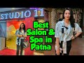 Studio 11 Hira Palace,Patna | Best Salon and Spa Facilities in Patna | Lori Pandey