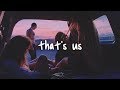 anson seabra - that's us // lyrics